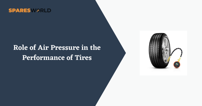Role of Air pressure in the performance of tires