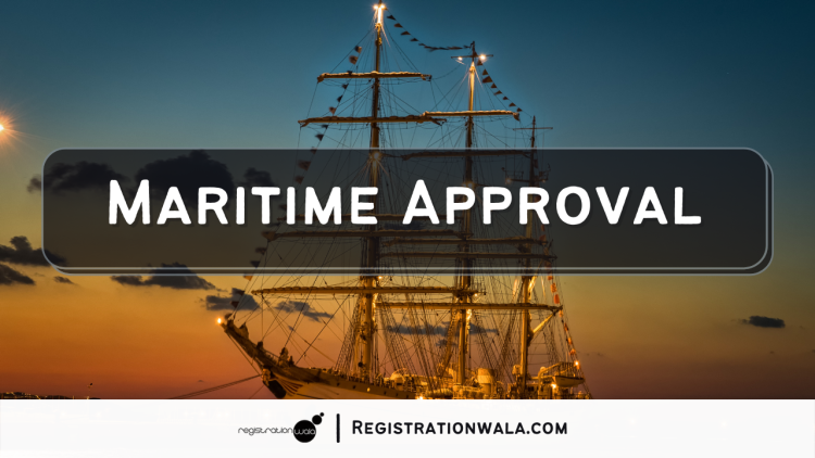 Maritime Approval