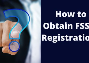 How to Obtain FSSAI Registration