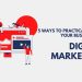 5 ways to practically grow your business with Digital Marketing