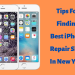Tips For Finding Best iPhone Repair Shop In New York