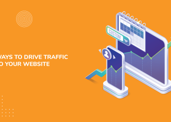 WAYS TO DRIVE TRAFFIC TO YOUR WEBSITE